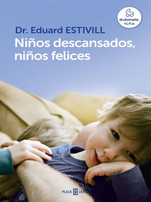 cover image of Niños descansados, niños felices